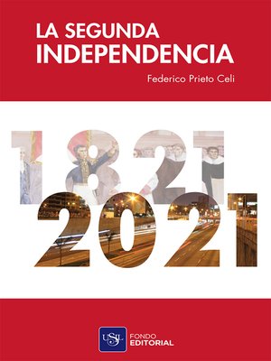 cover image of La segunda independencia